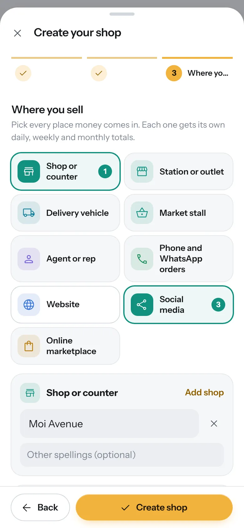 Creating a shop, where you sell: shop or counter, station or outlet, delivery vehicle, market stall, agent or rep, phone and WhatsApp orders, website, social media and online marketplace.